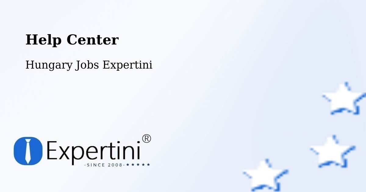 Help Center – Bátya - Hungary Jobs Expertini